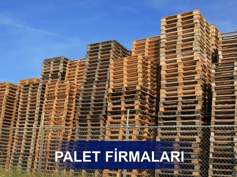 80x120 Palet Firmaları